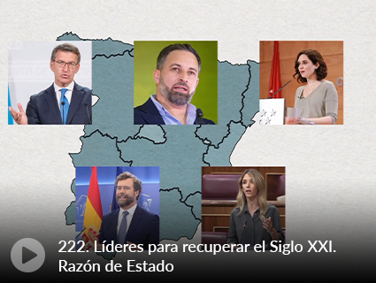 222. Líderes para recuperar el Siglo XXI. Razón de Estado