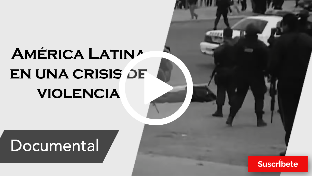 300. América Latina en una crisis de violencia