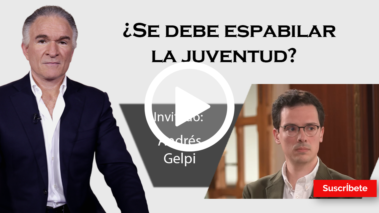 305. Dionisio y Andrés Gelpi: ¿Se debe espabilar la juventud?