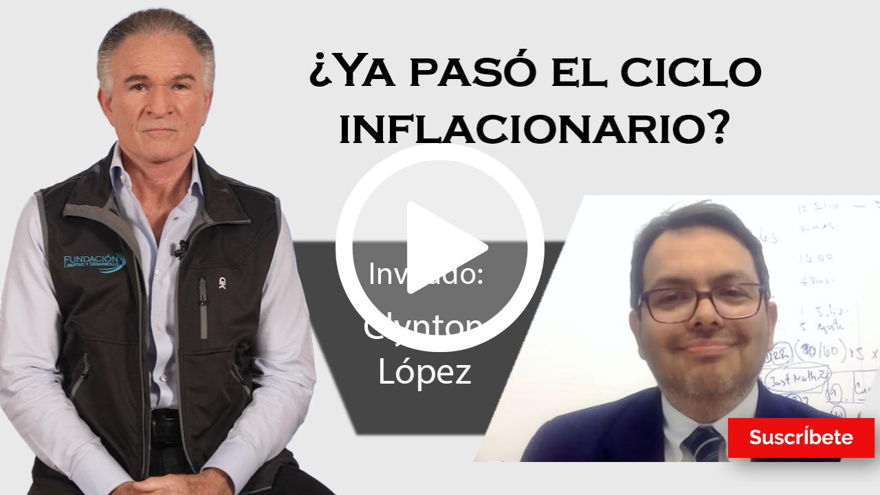 319. Dionisio y Clynton López ¿Ya pasó el ciclo inflacionario?