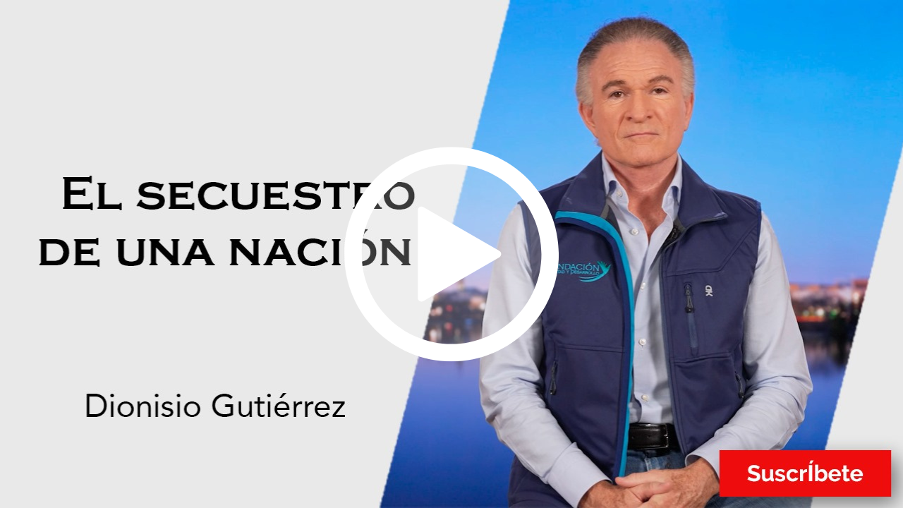 323. Dionisio Gutiérrez: El secuestro de una nación