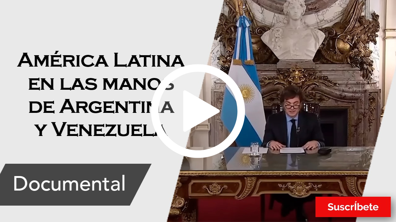 324. América Latina en las manos de Argentina y Venezuela