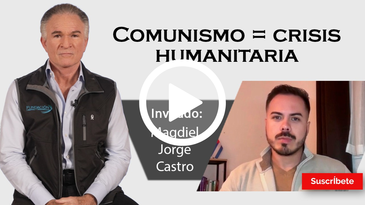 326. Dionisio y Magdiel Jorge Castro: Comunismo = crisis humanitaria