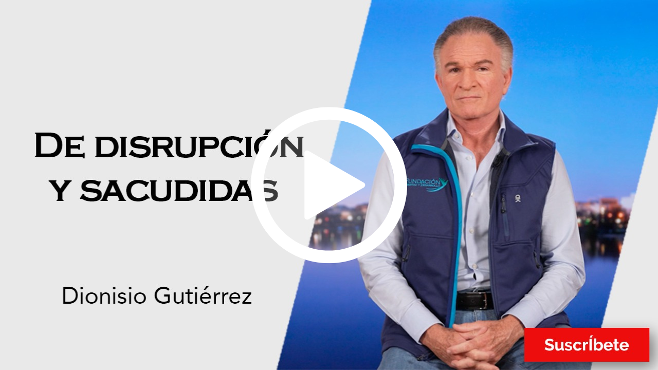 337. Dionisio Gutiérrez: De disrupción y sacudidas