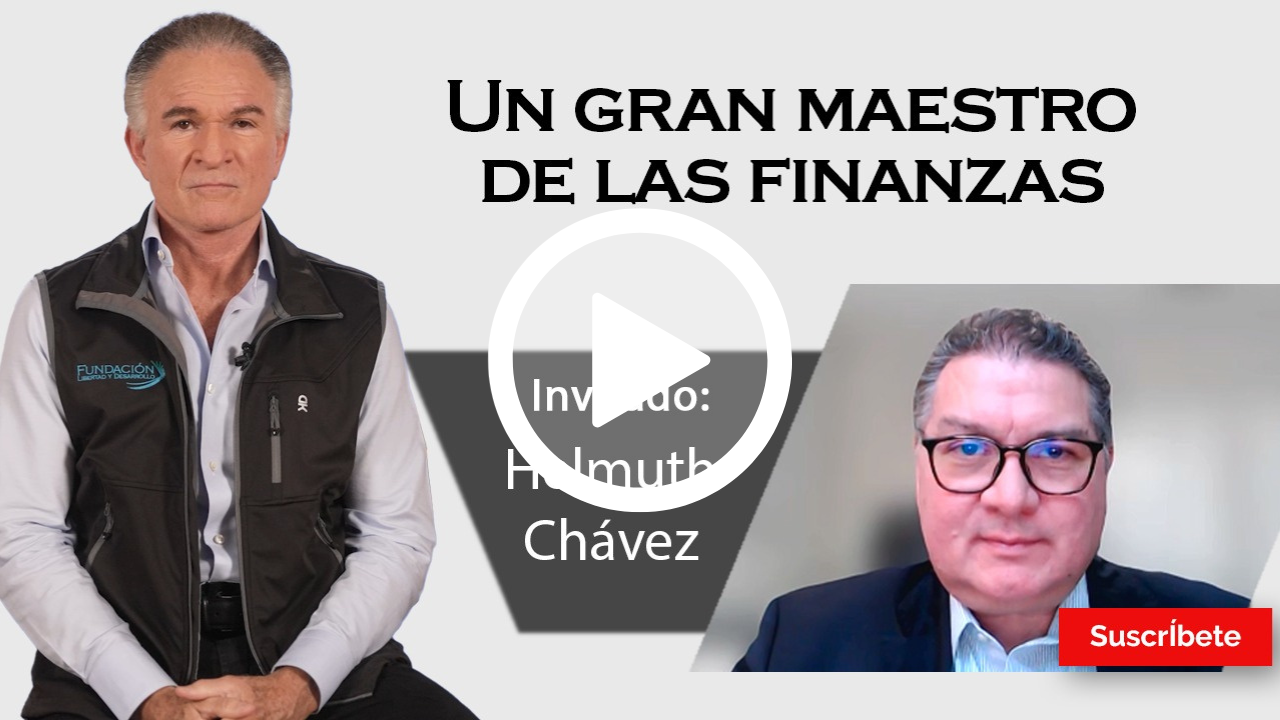 352. Dionisio y Helmuth Chávez: Un gran maestro de las finanzas