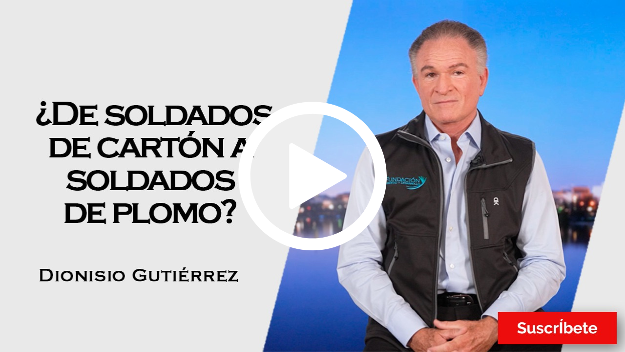 366. Dionisio Gutiérrez: ¿De soldados de cartón a soldados de plomo?