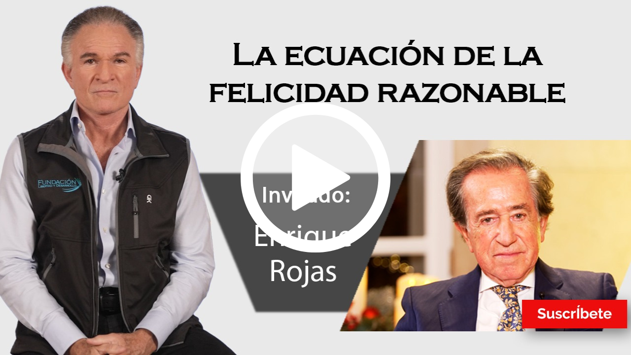 384. Dionisio y Enrique Rojas: La ecuación de la felicidad razonable