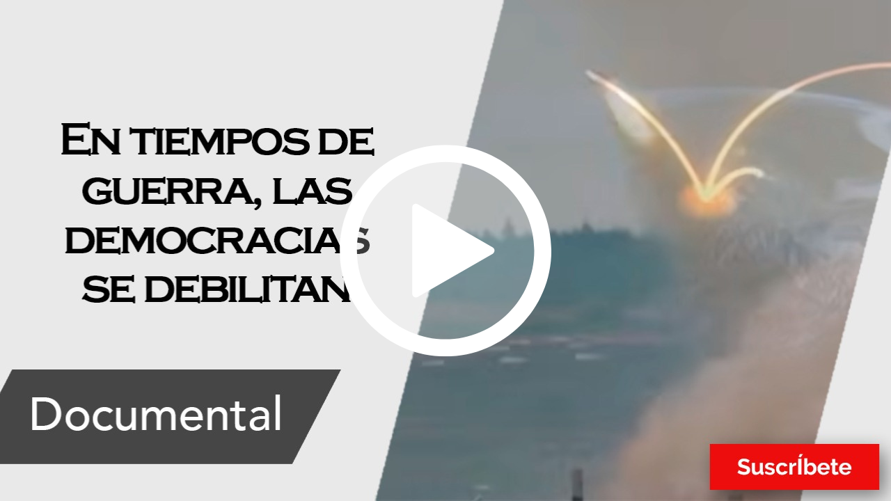 402. En tiempos de guerra, las democracias se debilitan