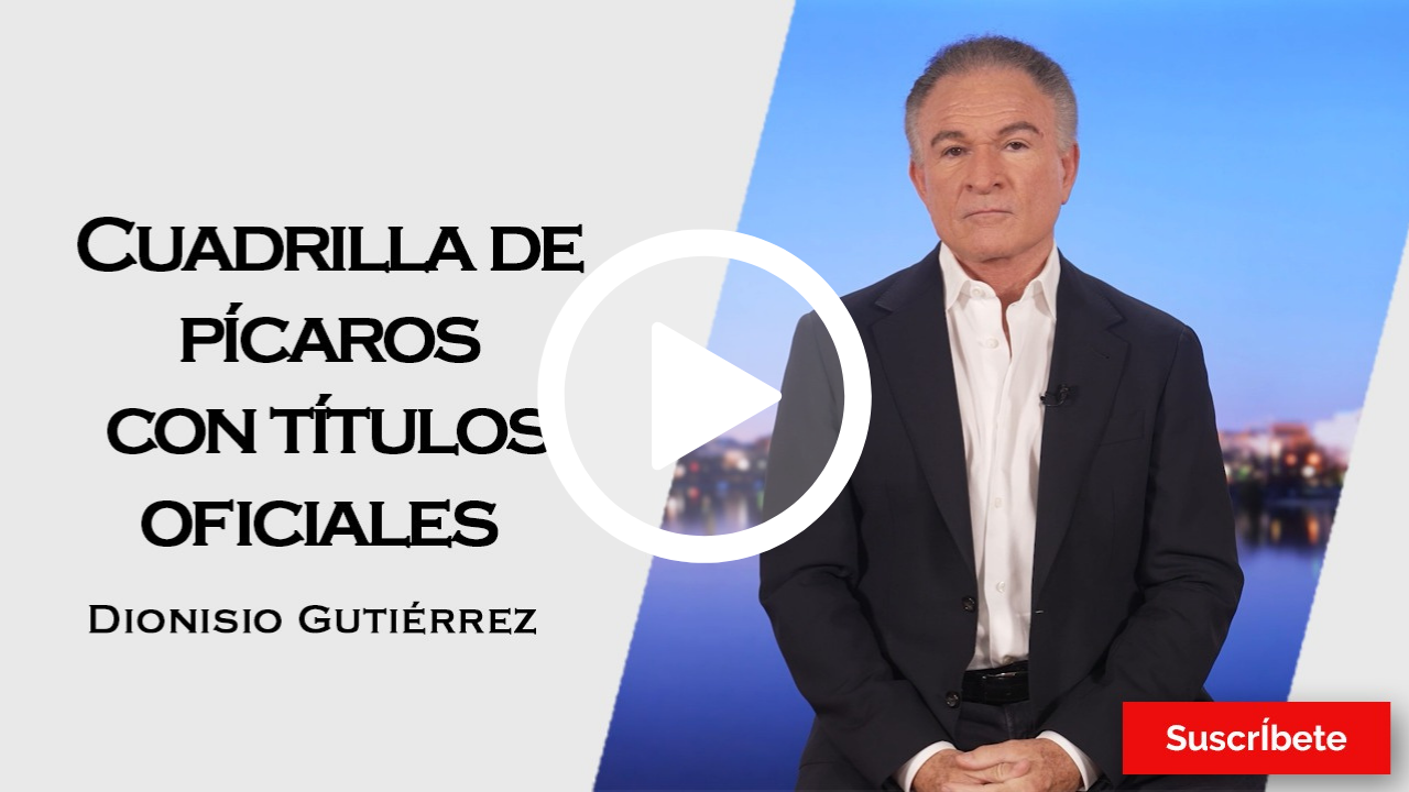 421. Dionisio Gutiérrez: Cuadrilla de pícaros con títulos oficiales
